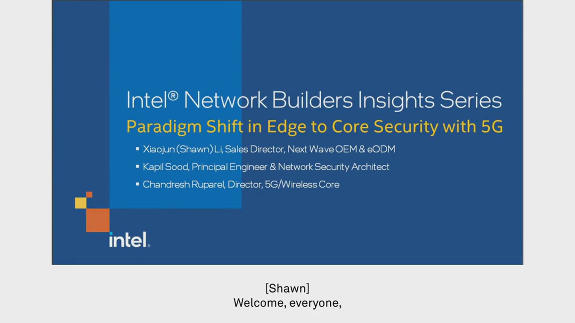 Paradigm Shift in Edge to Core Security with 5G