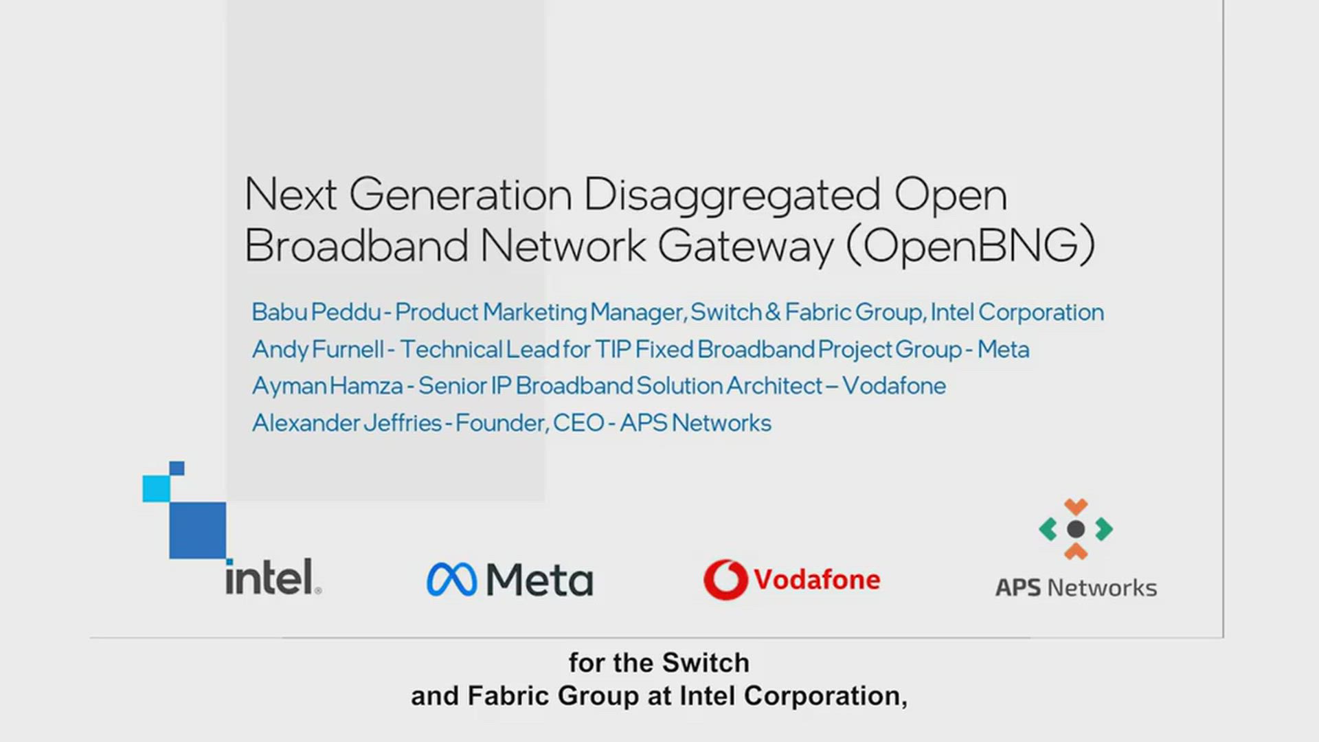 Next Generation Disaggregated Open Broadband Network Gateway (OpenBNG)