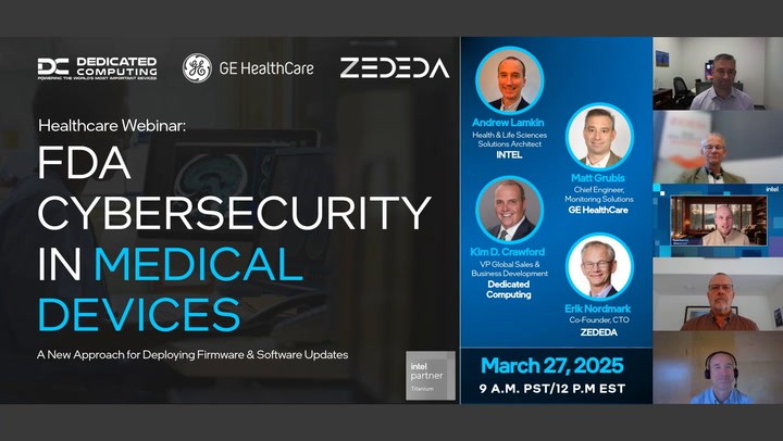 FDA Cybersecurity in Medical Devices—A New Approach for Deploying Firmware & Software Updates